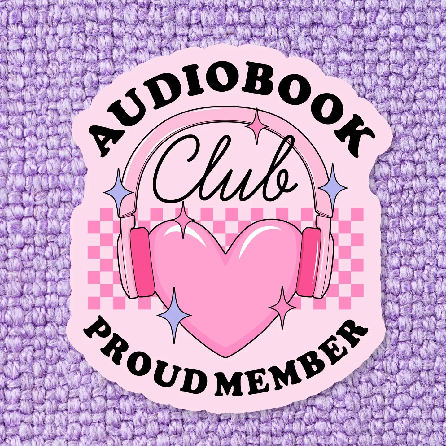 Audiobook Club Proud Member Bookish Sticker