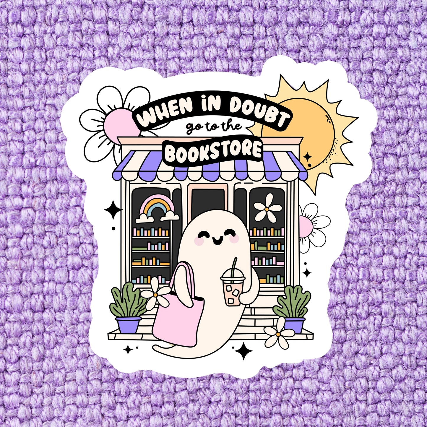When In Doubt Go To The Bookstore Bookish Sticker