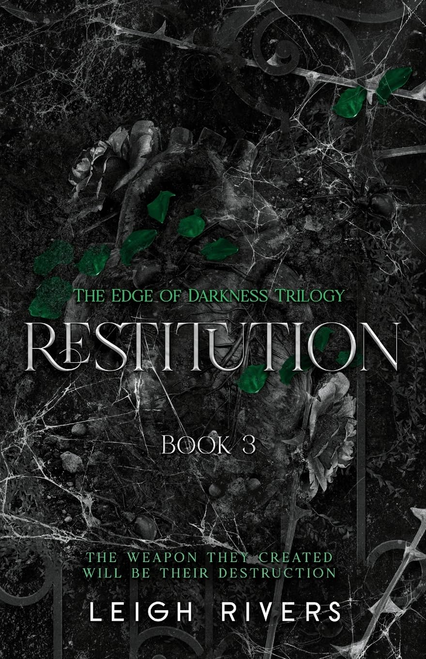 Restitution by Leigh Rivers (The Edge of Darkness: Book 3)