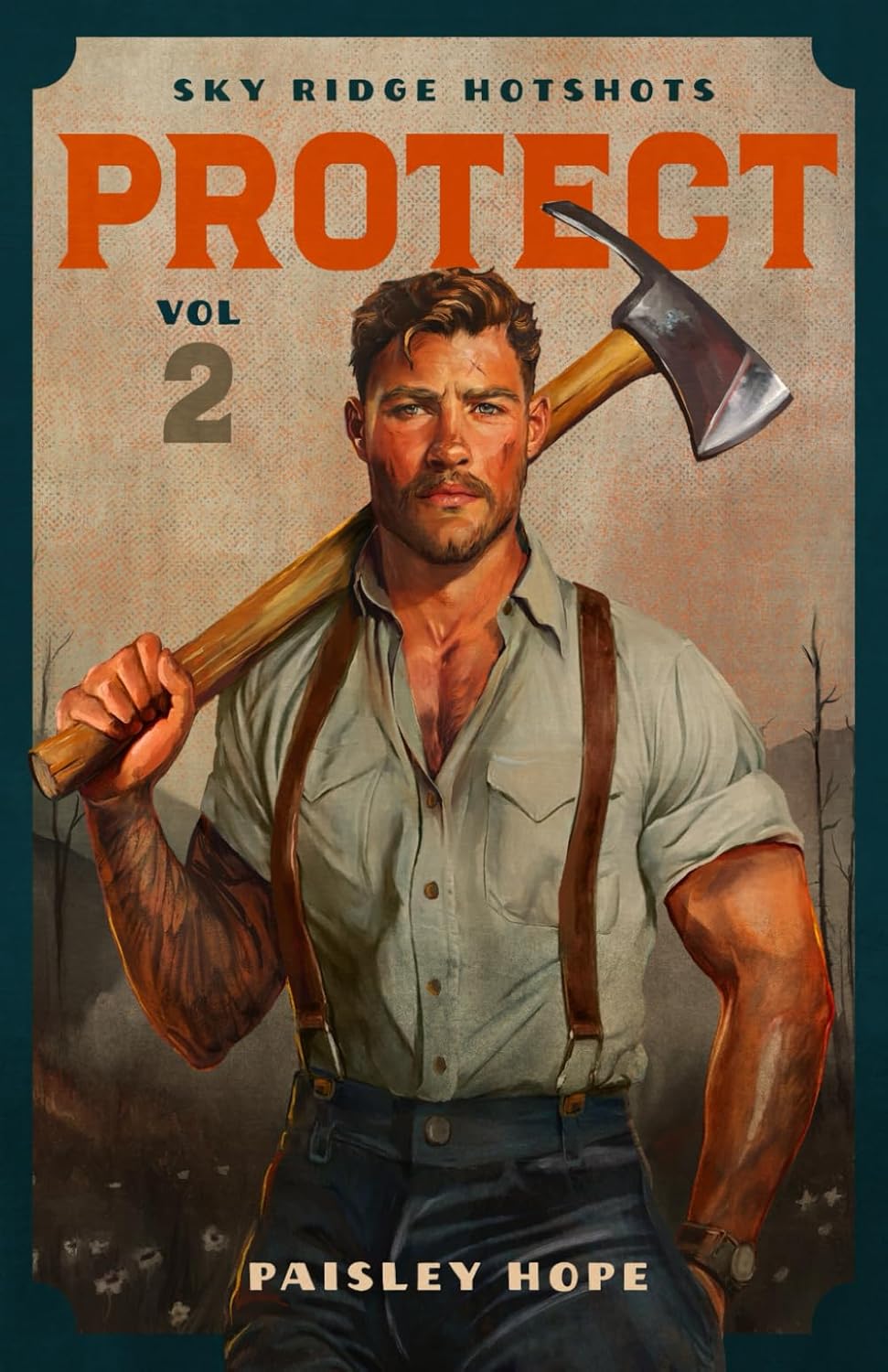 PROTECT by Paisley Hope (Sky Ridge Hotshots #2)