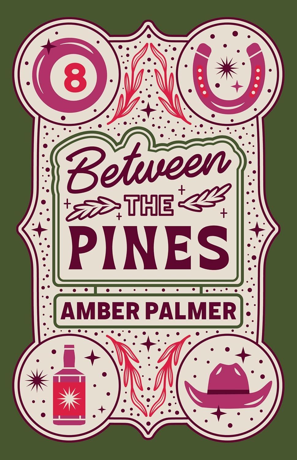Between the Pines by Amber Palmer (Black Springs Ranch #1)