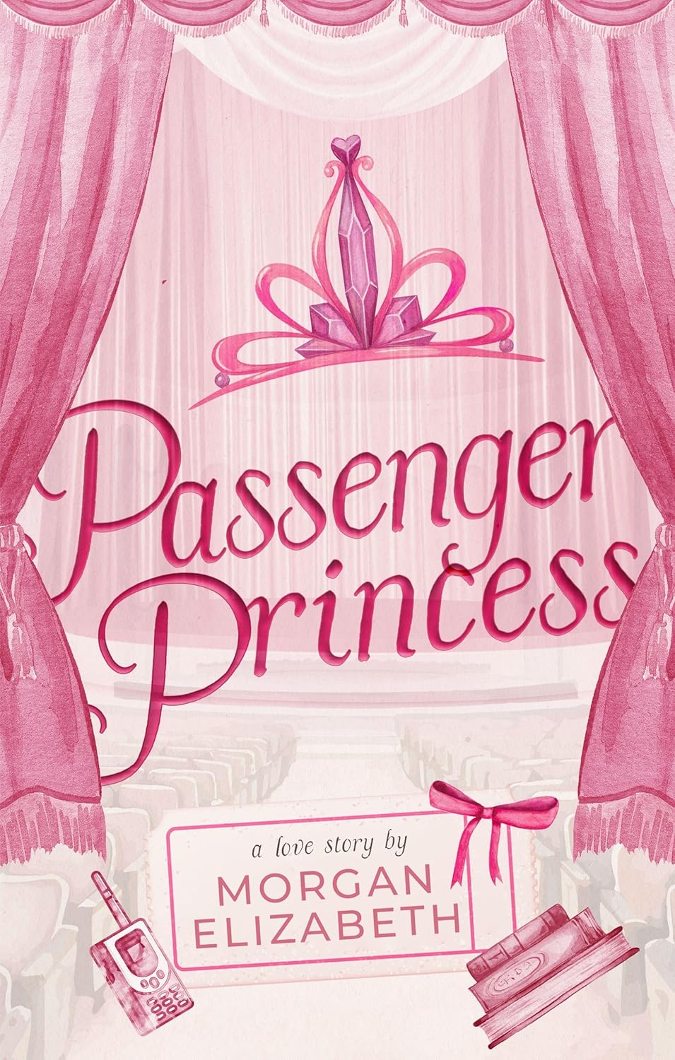 Passenger Princess by Morgan Elizabeth