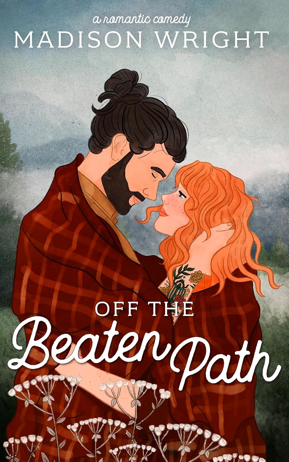 Off the Beaten Path by Madison Wright (The Mountains Are Calling #1)