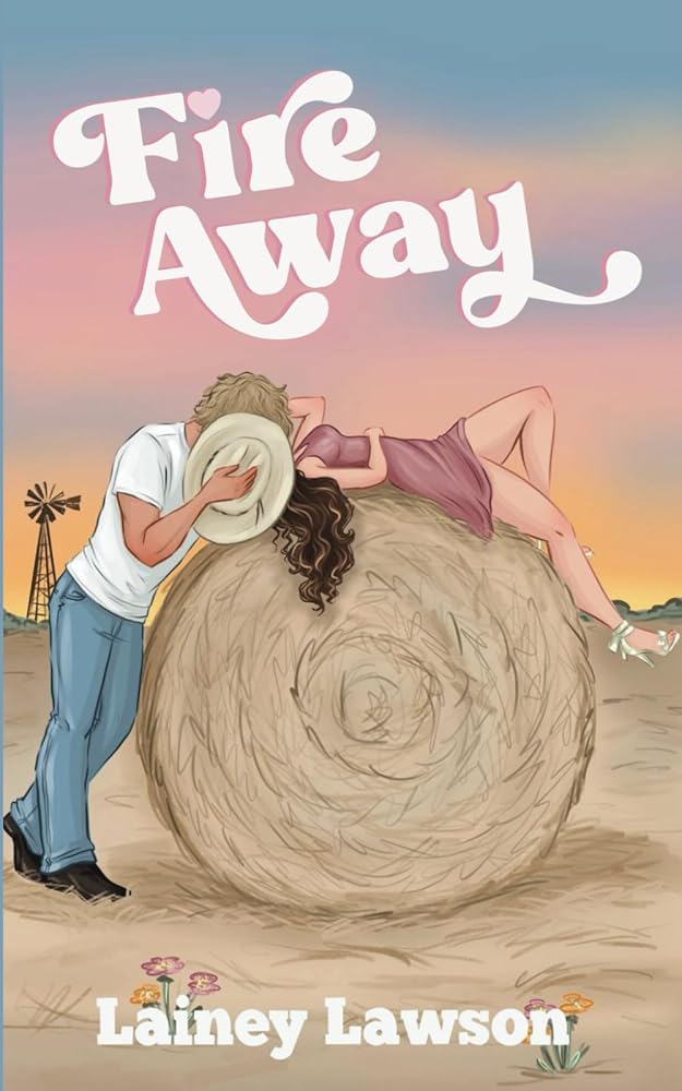 Fire Away: The Bunkhouse Series Book 2 cover image