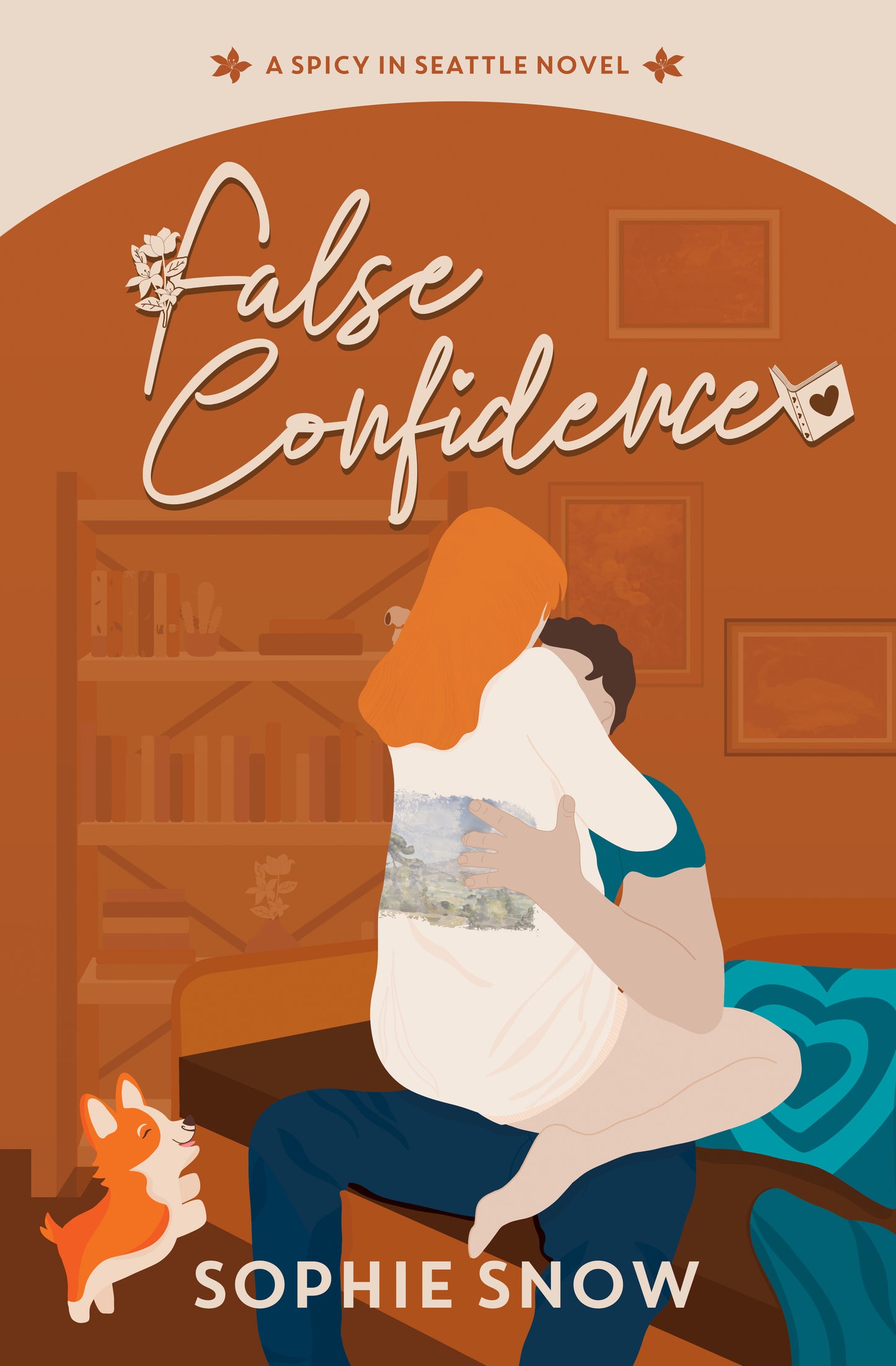 False Confidence by Sophie Snow (Spicy in Seattle #2) (SIGNED BOOKPLATES)