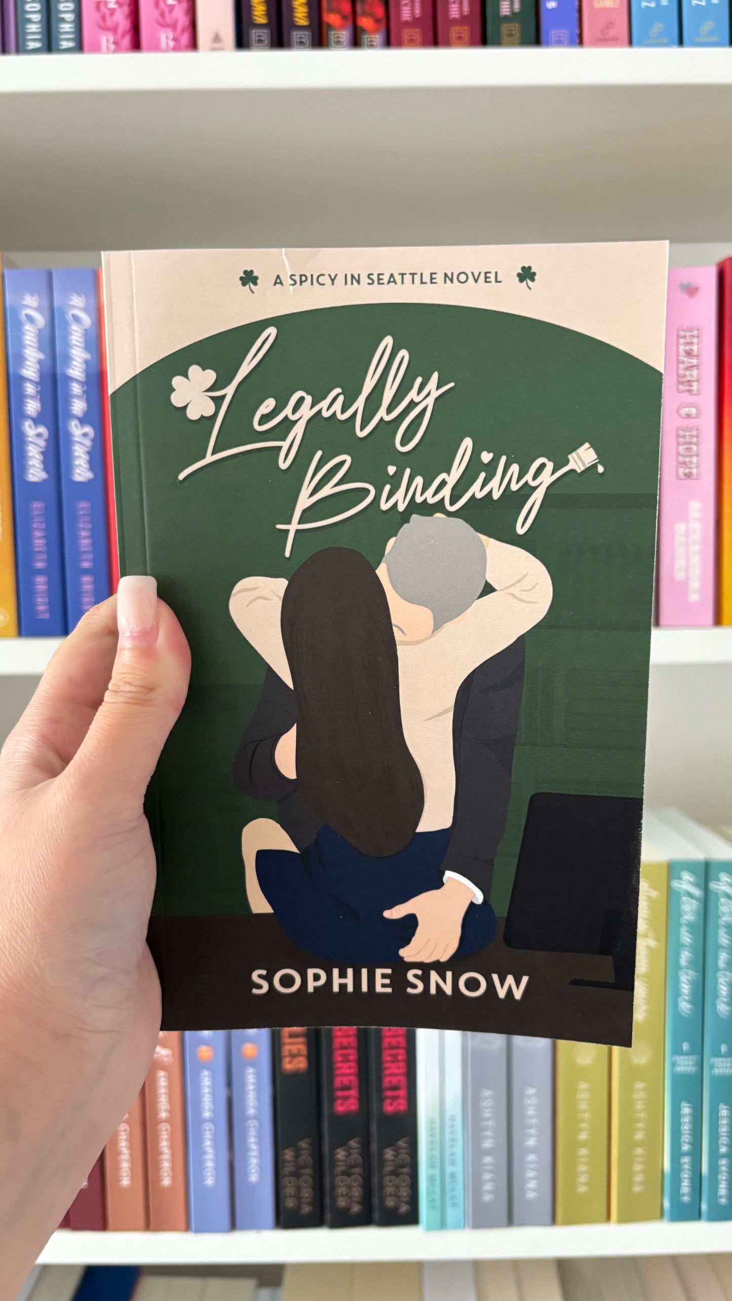 Legally Binding by Sophie Snow (DAMAGED COPY)
