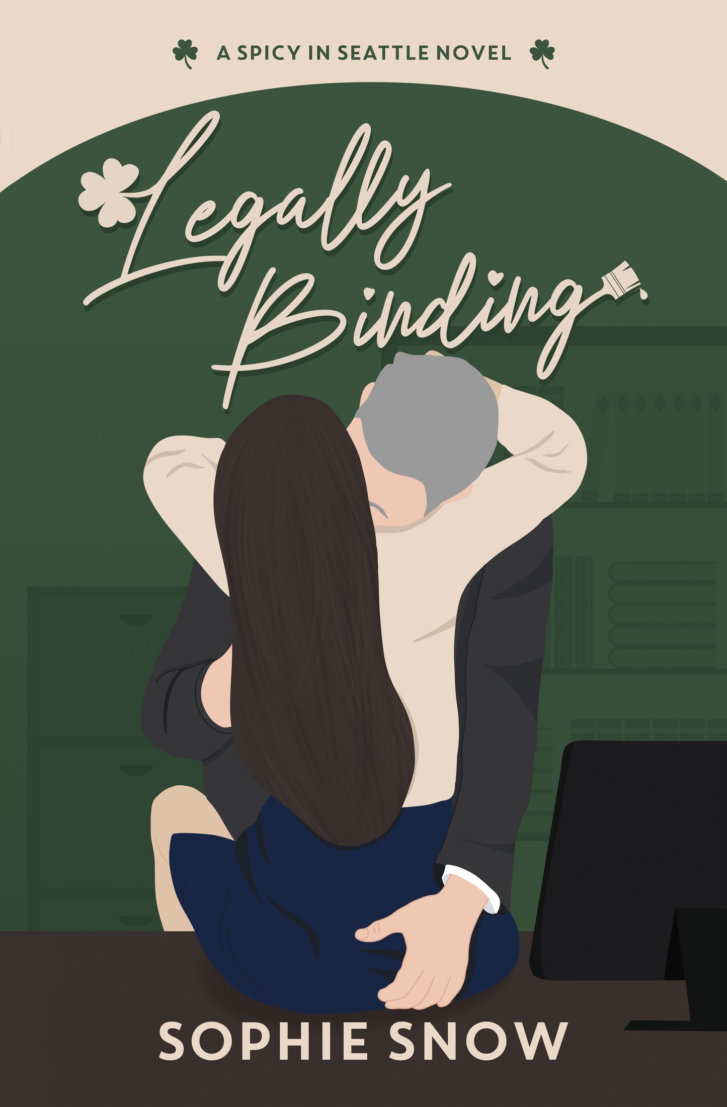 Legally Binding by Sophie Snow (Spicy in Seattle #1) (SIGNED BOOKPLATES)