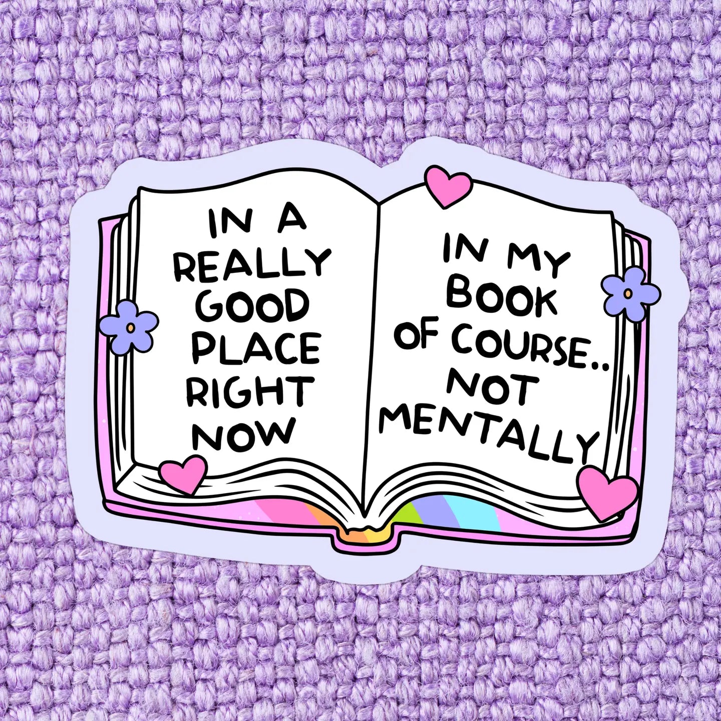 In A Really Good Place Bookish Sticker