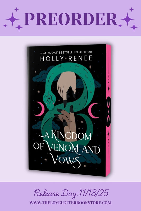 A Kingdom of Venom and Vows by Holly Renee (Stars and Shadows #3) (PREORDER)