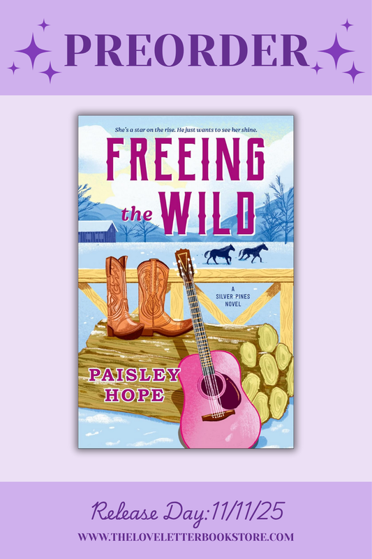 Freeing the Wild by Paisley Hope (Silver Pines Ranch #4) (PREORDER)