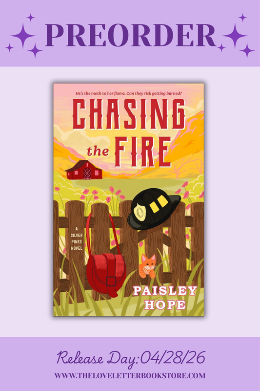 Chasing the Fire by Paisley Hope (Silver Pines Ranch Series #5) (PREORDER)
