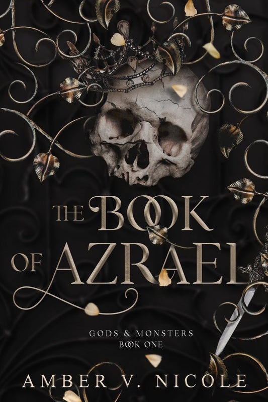 The Book of Azrael by Amber V. Nicole (Gods & Monsters #1)