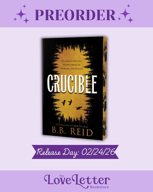 Crucible by B.B. Reid (Men of the Wilds #1) (Deluxe Edition) (PREORDER)