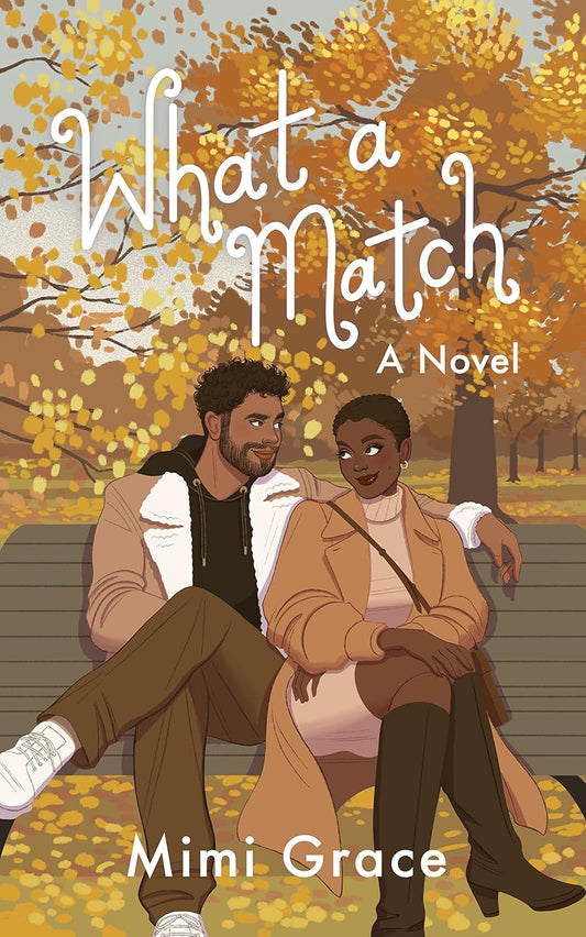 What a Match by Mimi Grace (Lovestruck #2)