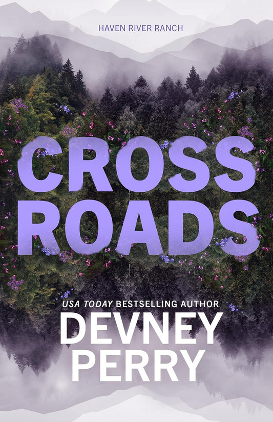 Crossroads by Devney Perry (Haven River Ranch #1)