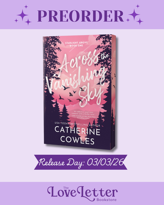 Across the Vanishing Sky by Catherine Cowles (Starlight Grove #1) (Deluxe Edition)