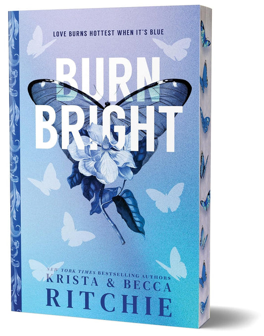 Burn Bright by Krista and Becca Ritchie (Cobalt Empire #1)