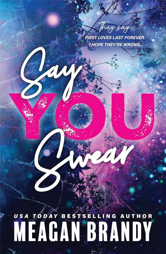 Say You Swear by Meagan Brandy (Boys Of Avix #1)