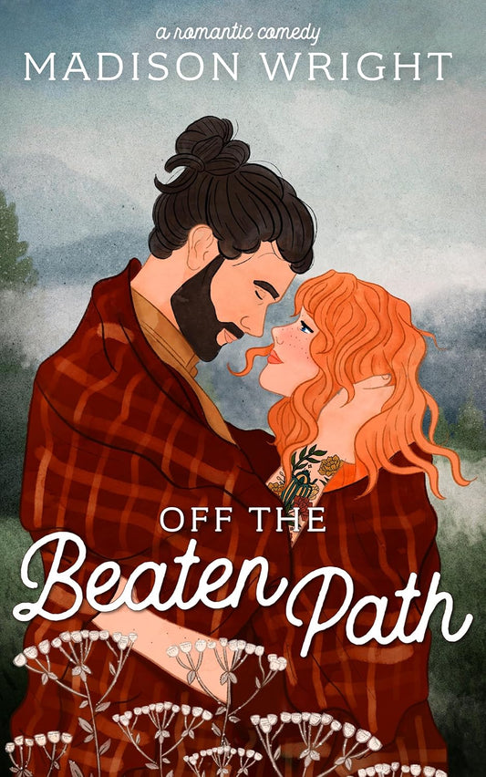 Off the Beaten Path by Madison Wright (The Mountains Are Calling #1)