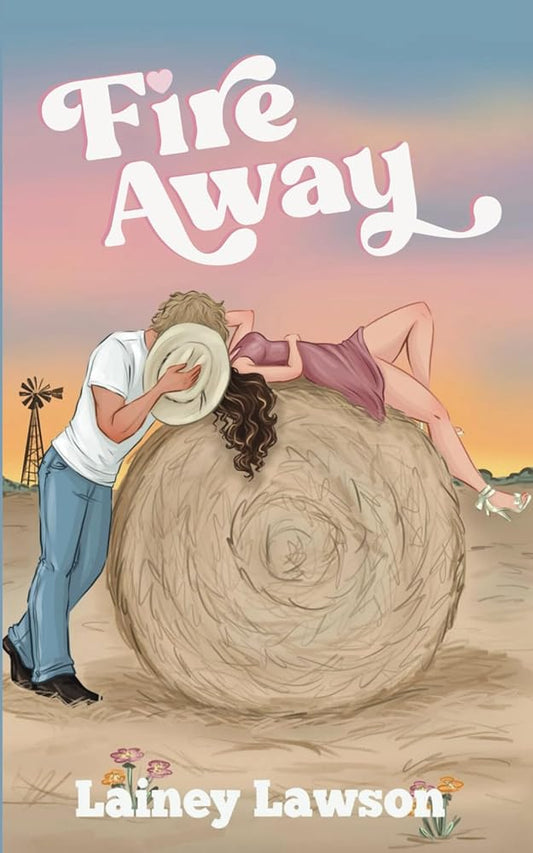 Fire Away: The Bunkhouse Series Book 2 cover image