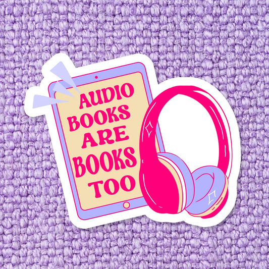 Audio Books Are Real Books Bookish Sticker