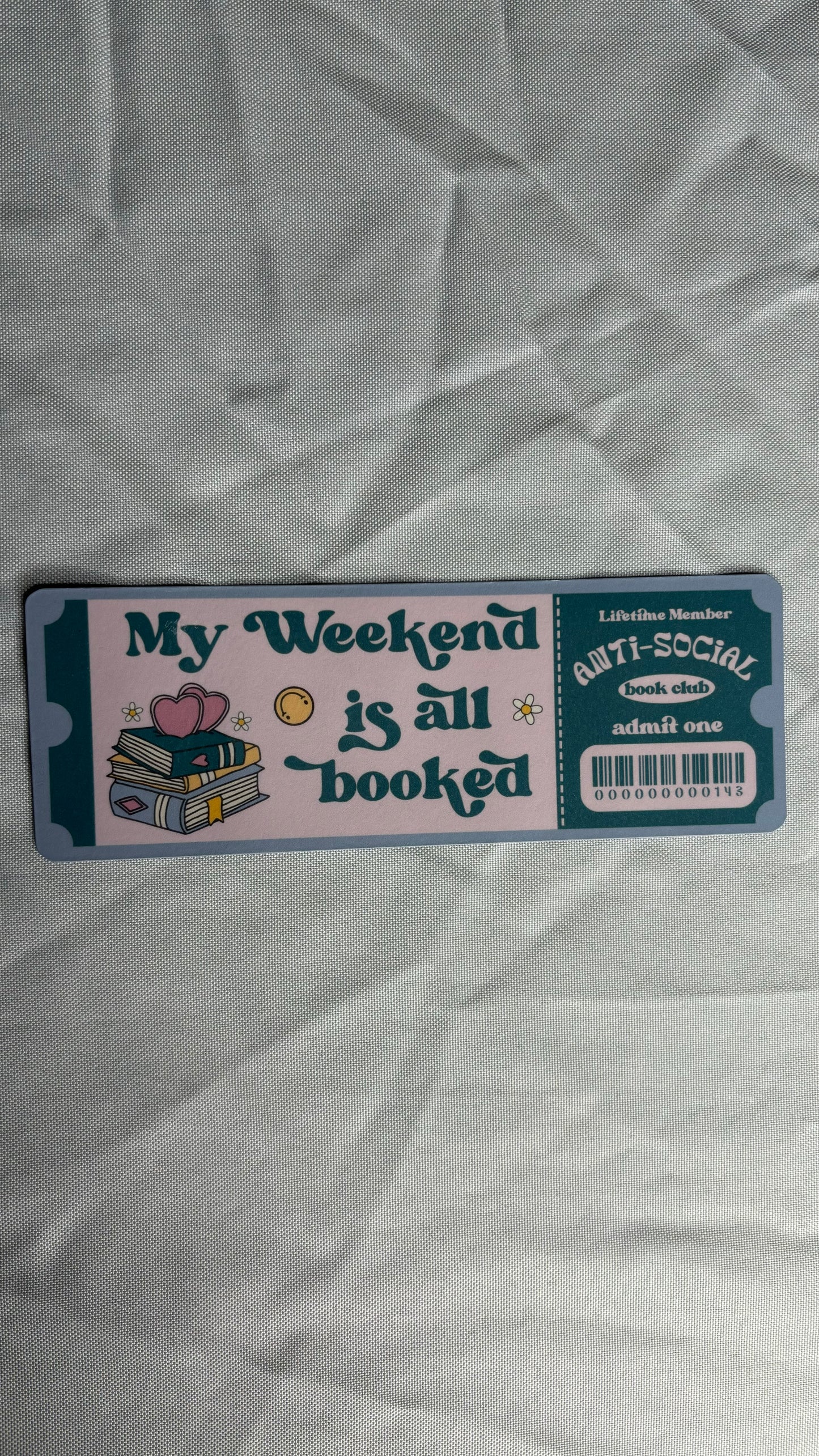 My Weekend Is All Booked Bookmark