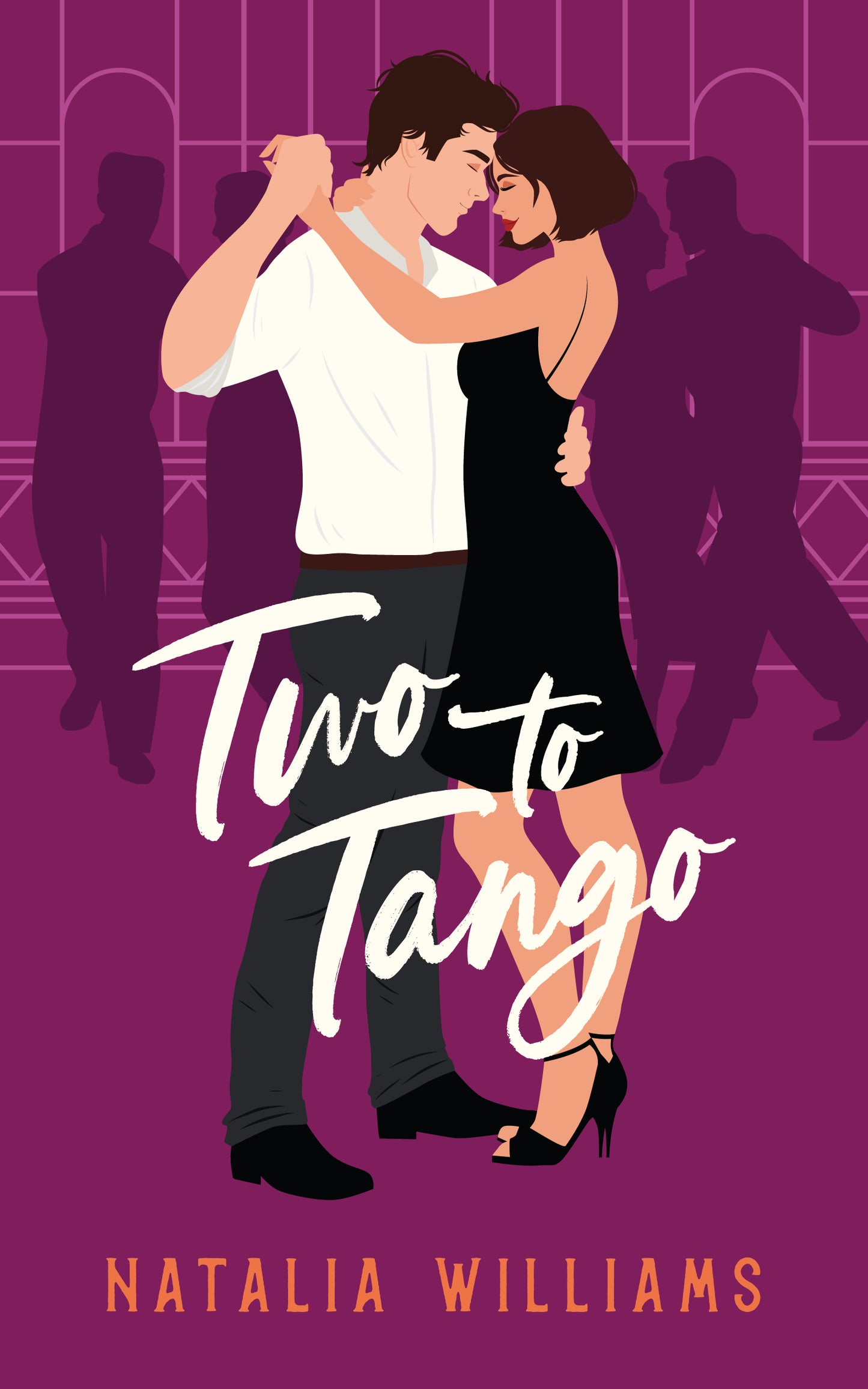 Two to Tango by Natalia Williams (SIGNED)