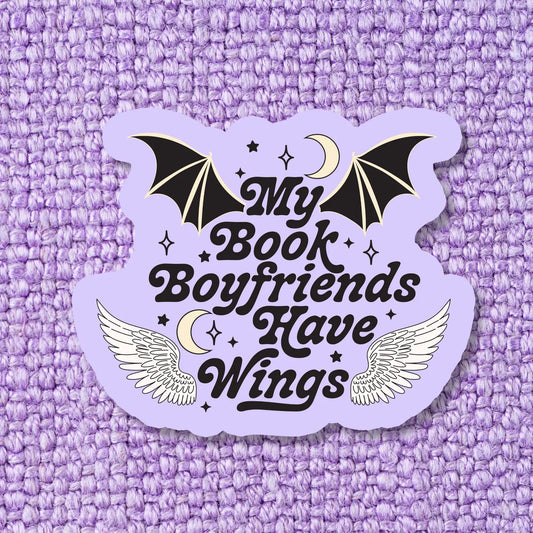 My Book Boyfriends Have Wings Bookish Sticker